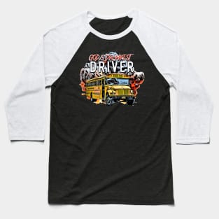 God'S Drunkest Driver Baseball T-Shirt